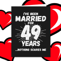 Verheiratet 49 Jahre Witziger 49. Hochzeitstag