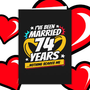 Verheiratet 74 Jahre Funny 74. Wedding Jubiläum Karte