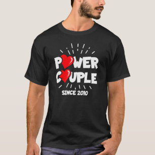 Verheiratet seit 2010 - Power Couple - 13. Wedding T-Shirt