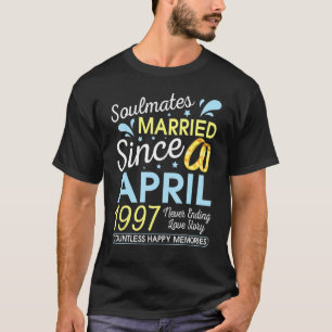 Verheiratet seit April 1997 nie bis 25 Jahre Lov T-Shirt