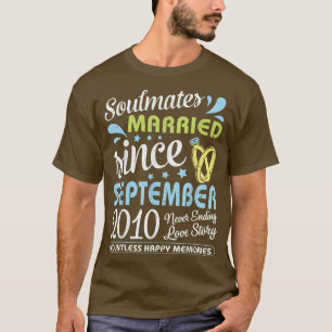Verheiratet seit September 2010, nie bis 12 Jahre T-Shirt