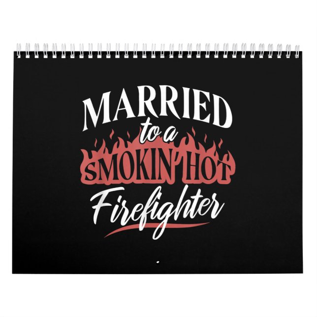 Verheiratet zu einem Smokin-Feuerwehrmann Kalender (Titelbild)