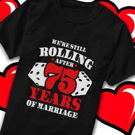 Verheirateten 75 Jahre Funny 75-jähriges Jubiläum T-Shirt