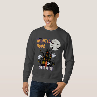 Verhext jetzt!, Schlafe später Sweatshirt