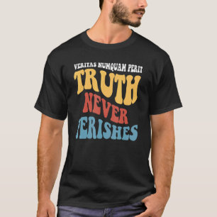 Veritas Numquam Perit Wahrheit nie verderbt T-Shirt