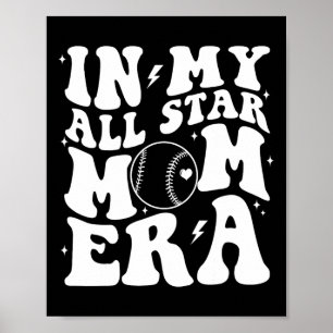 Verkaufe Softll In My All Star Mom Era Shirt, Verk Poster