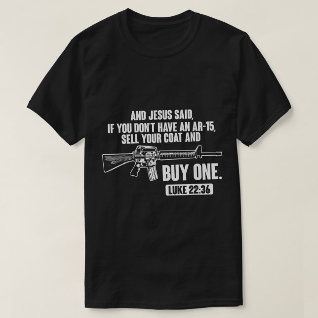 Verkaufen Sie Ihr Coat und kaufen Sie ein AR15 Fun T-Shirt (Design vorne)