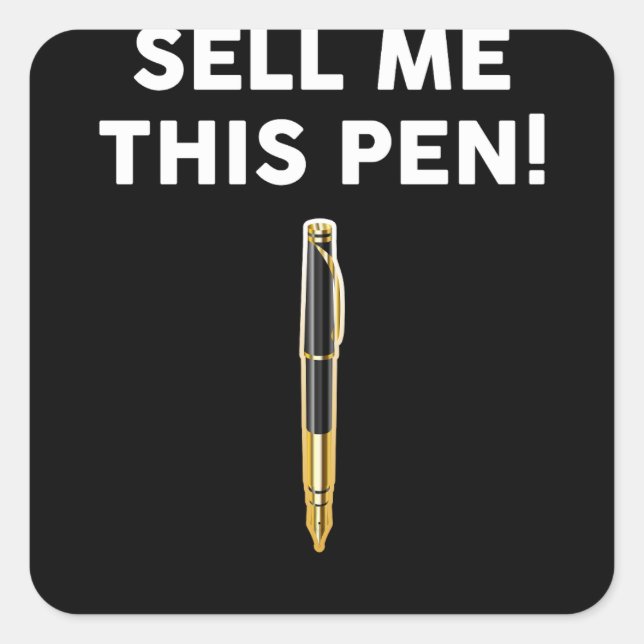 Verkaufen Sie mir diesen Pen Quadratischer Aufkleber (Vorderseite)