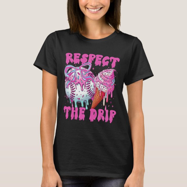 Verkaufen Sie Tropfen Eiscreme Dripping Respekt de T-Shirt (Vorderseite)