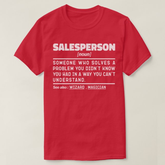 Verkäufer Noun Marketing Experte Verhandlungsführe T-Shirt (Design vorne)