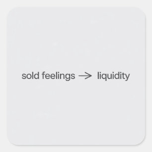 Verkaufte Gefühle an Liquiditäts-Minimalist-Krypto Quadratischer Aufkleber