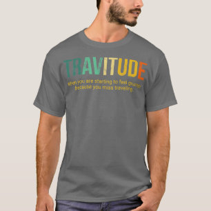 Verkehrsdefinition für die Reisenotriphobie T-Shirt