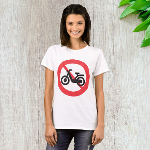 Verkehrszeichen "Motorräder verboten" T-Shirt