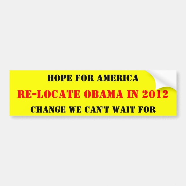 VERLAGERN SIE OBAMA 2012 AUTOAUFKLEBER (Vorne)