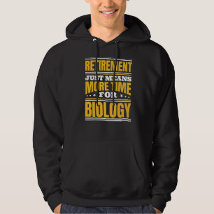 Verlängerung der Laufzeit für die Biologie Hoodie