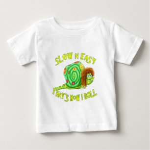 Verlangsamen Sie und einfach, das ist, wie ich Baby T-shirt