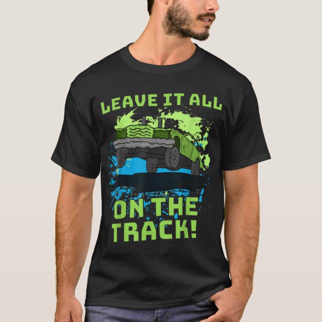 Verlass alles auf der Strecke Abriss Derby Car Ret T-Shirt (Vorderseite)