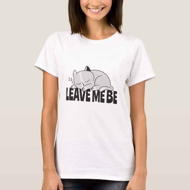 Verlass, dass ich eine lazy schlafende Katze bin T-Shirt (Vorderseite)