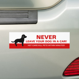 Verlass deinen Hund nie in einem Auto mit Hunde-Si Autoaufkleber