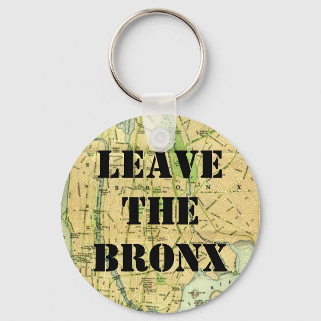VERLASS DEN BRONX! SCHLÜSSELANHÄNGER (Vorderseite)