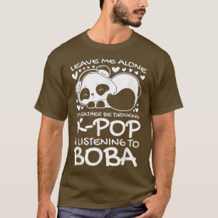Verlass, ich würde lieber k-Pop & Boba Bubble Tee 
