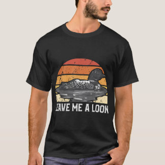Verlass mir eine lange Wasservogeljagdsaison T-Shirt