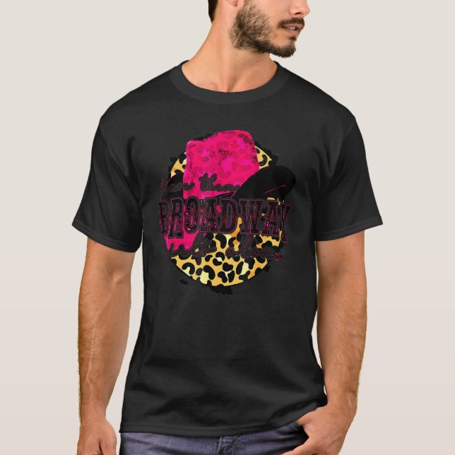 Verlass sie Broadway Girls Allein Südlicher Wester T-Shirt (Vorderseite)