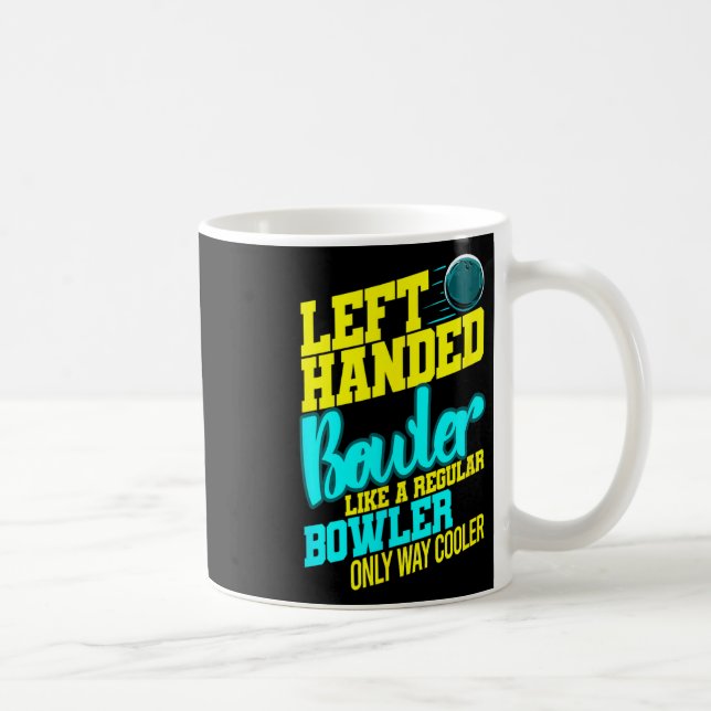 Verlassen Bowler Bowl Byll Spaß Bowling Striker Kaffeetasse (Rechts)