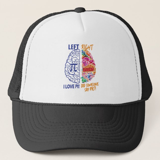 Verlassen Brain Right Brained Funny Pi Truckerkappe (Vorderseite)