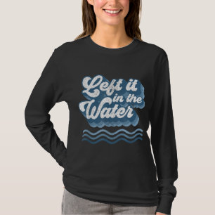Verlassen in Wasser Retro Christliche Taufe Bapti T-Shirt