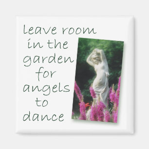 Verlassen Sie Raum im Garten… Magnet