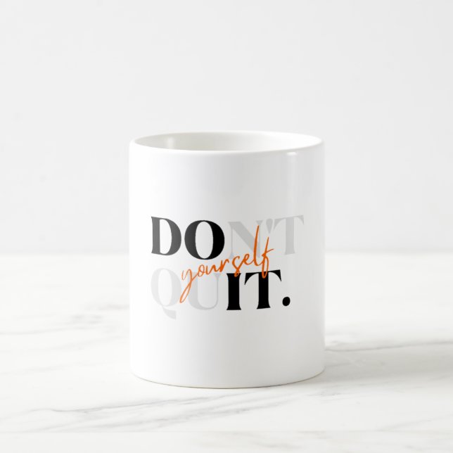 Verlassen Sie sich nicht selbst und tun Sie es sel Kaffeetasse (Mittel)