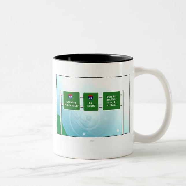 Verlassen von Minnesota? Zweifarbige Tasse (Rechts)