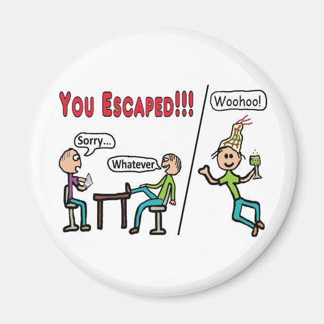 Verlassend Arbeit Magnet (Vorne)