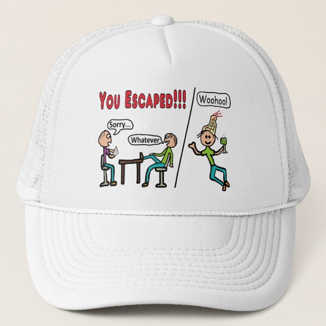 Verlassend Arbeit Truckerkappe (Vorderseite)