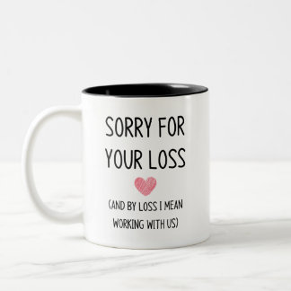 Verlassend Mitarbeiter Zweifarbige Tasse