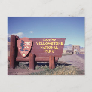 Verlassend Yellowstone-Nationalparkzeichen Postkarte