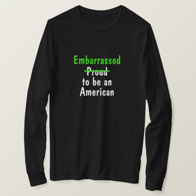 verlegen, Amerikaner zu sein T-Shirt (Design vorne)