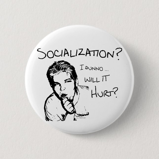 Verletzt Sozialisierung? Button (Vorderseite)