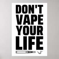 Verleumde dein Leben nicht - Anti-Vaping