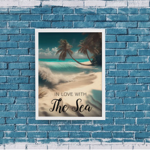 Verliebt in das Meer   Tropische Kunst Poster