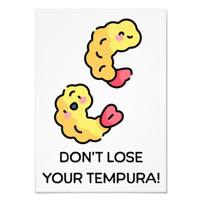 Verliere nicht deinen Tempura-Pun Fotodruck (Vorne)