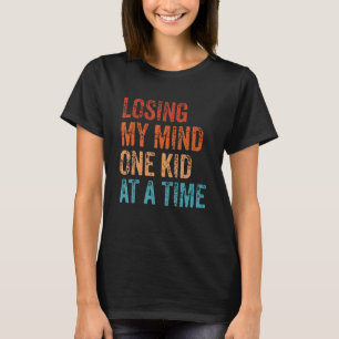 Verlieren eines Kids nach einer Mama Vater Retro T-Shirt