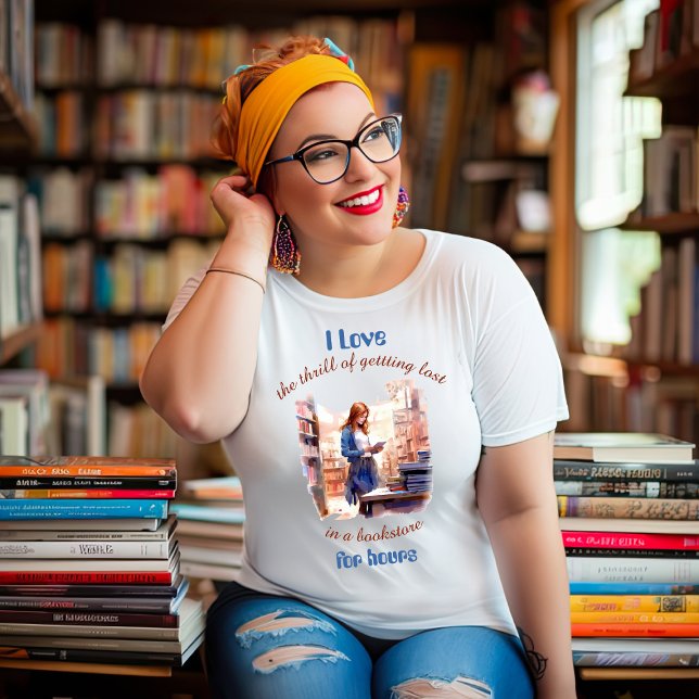Verlieren in einem Buchladen für Stunden T-Shirt (Von Creator hochgeladen)