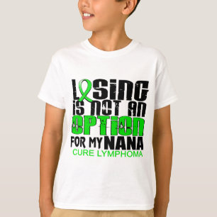 Verlieren nicht des Wahl-Lymphoms Nana T-Shirt