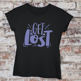 Verlieren Sie antisoziale Attitude Zitat Veri Peri T-Shirt