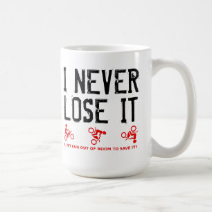 Verlieren Sie es nie die lustige Kaffeetasse