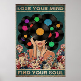 Verlieren Sie Ihren Geist Finden Sie Ihr Soul Poster