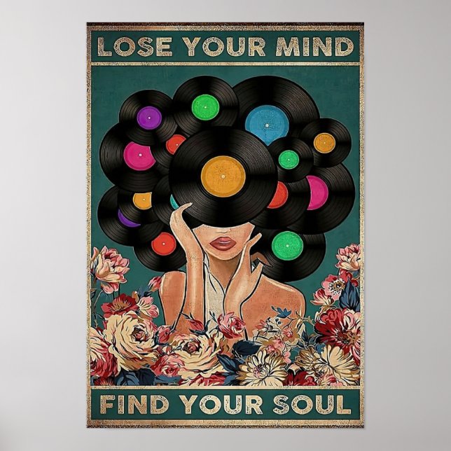Verlieren Sie Ihren Geist Finden Sie Ihr Soul Poster (Vorne)