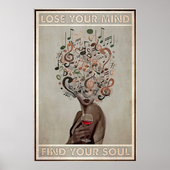 Verlieren Sie Ihren Geist Finden Sie Ihr Soul Poster (Vorne)